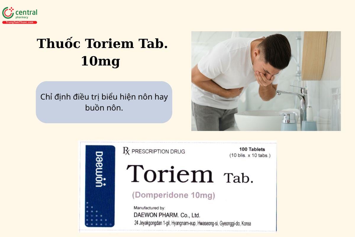 Chỉ định của thuốc Toriem Tab. 10mg