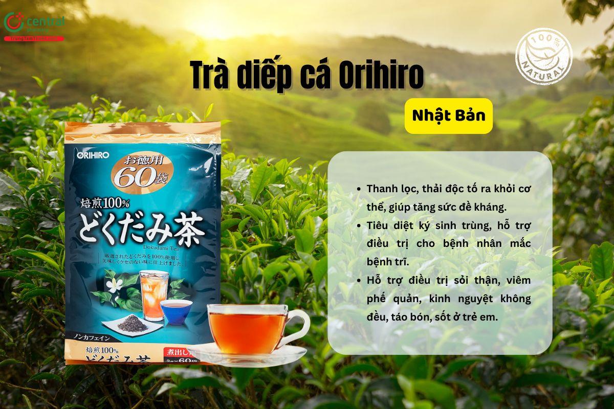 Trà diếp cá Orihiro thanh nhiệt, giải độc, nhuận tràng, giảm táo bón