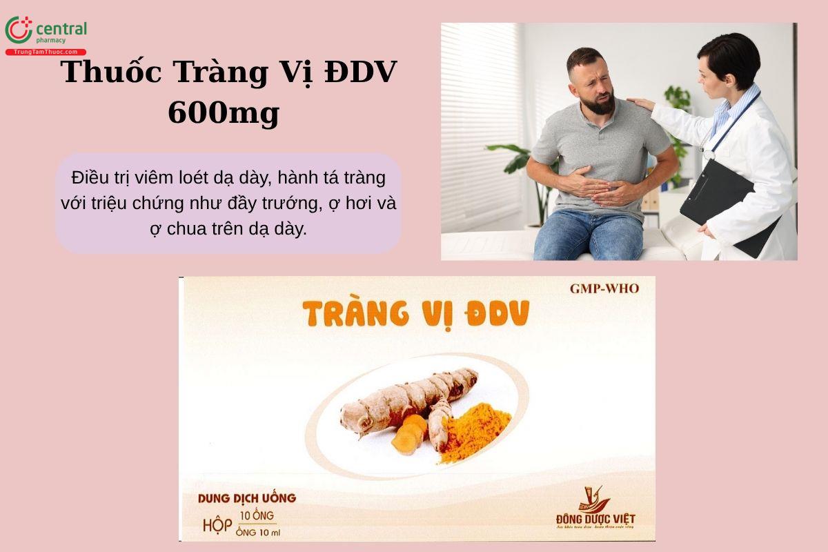 Chỉ định của thuốc Tràng Vị ĐDV 600mg