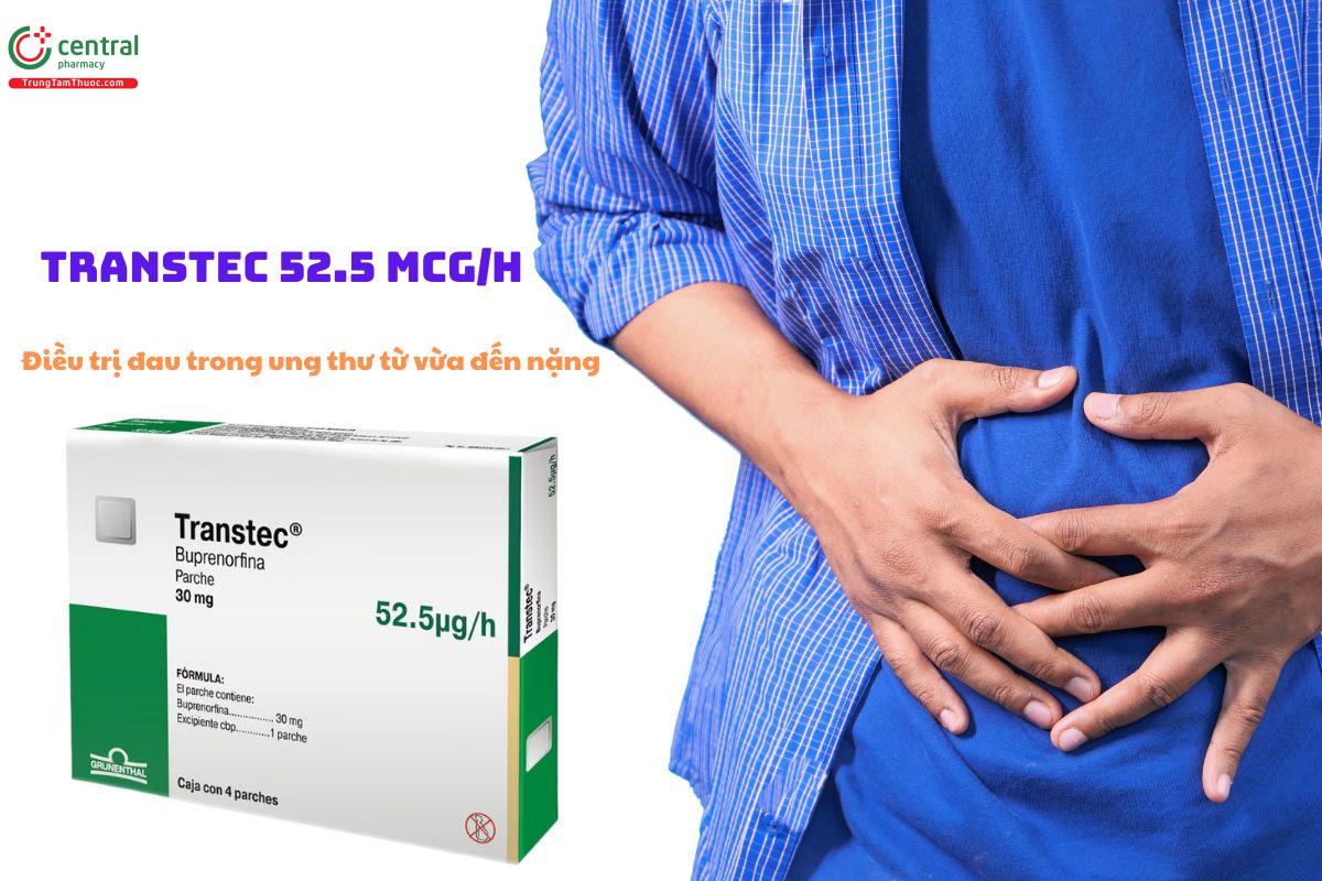 Thuốc Transtec 52.5 mcg/h - Giảm đau trong ung thư