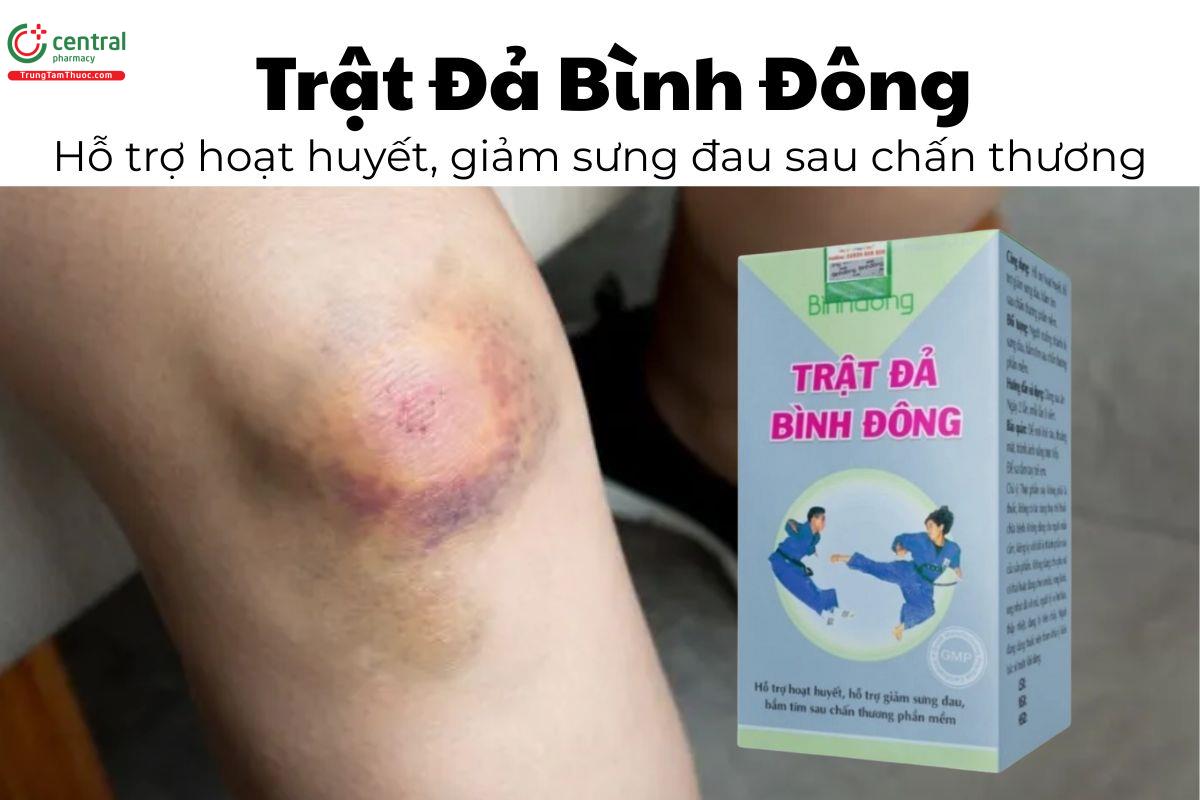 Trật Đả Bình Đông - Hỗ trợ hoạt huyết, giảm sưng đau sau chấn thương