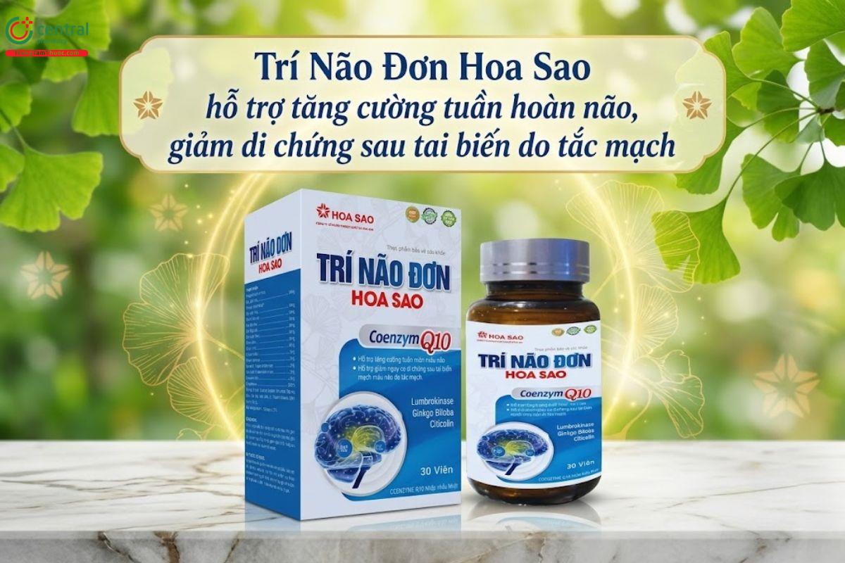 Trí Não Đơn Hoa Sao giúp hoạt huyết, giảm di chứng sau tai biến