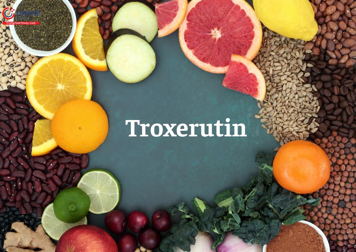 Thực phẩm có chứa Troxerutin