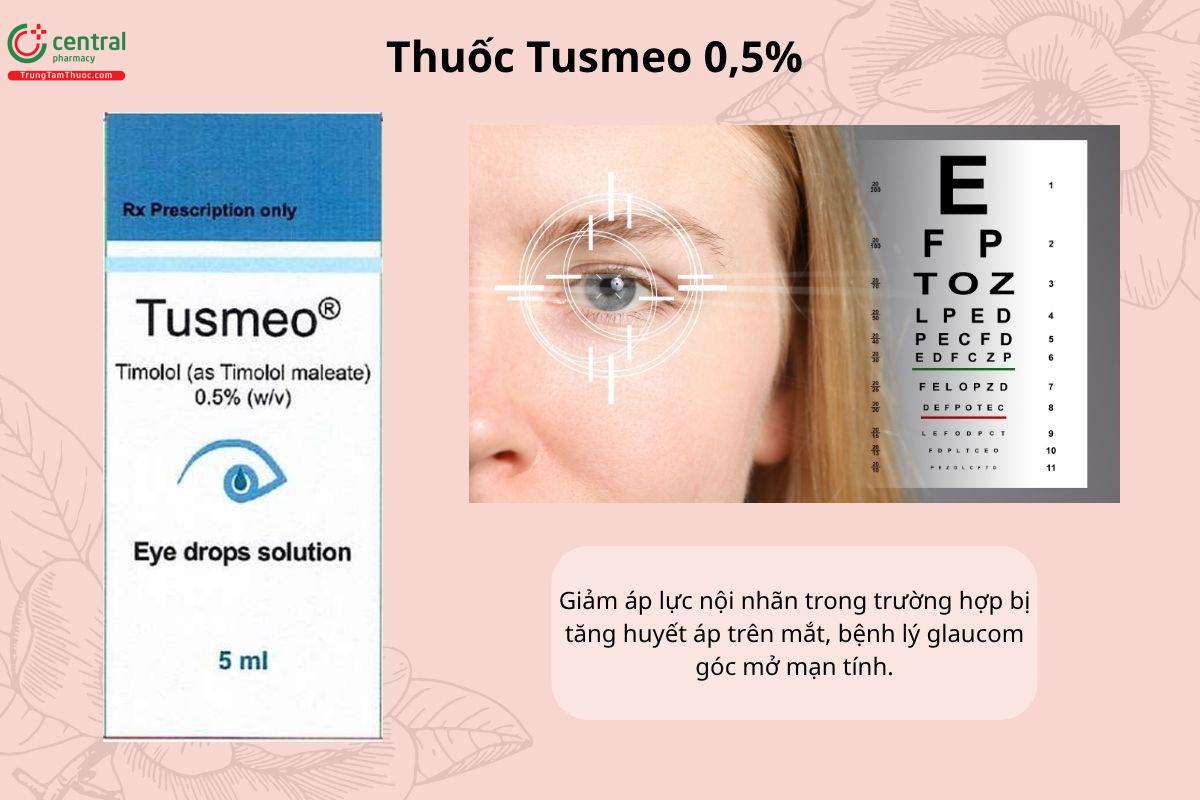 Chỉ định của thuốc Tusmeo 0,5%