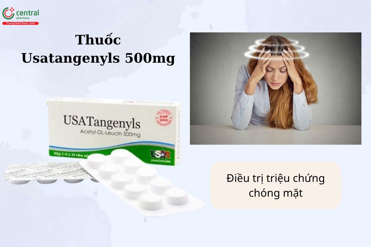 Chỉ định của thuốc Usatangenyls 500mg