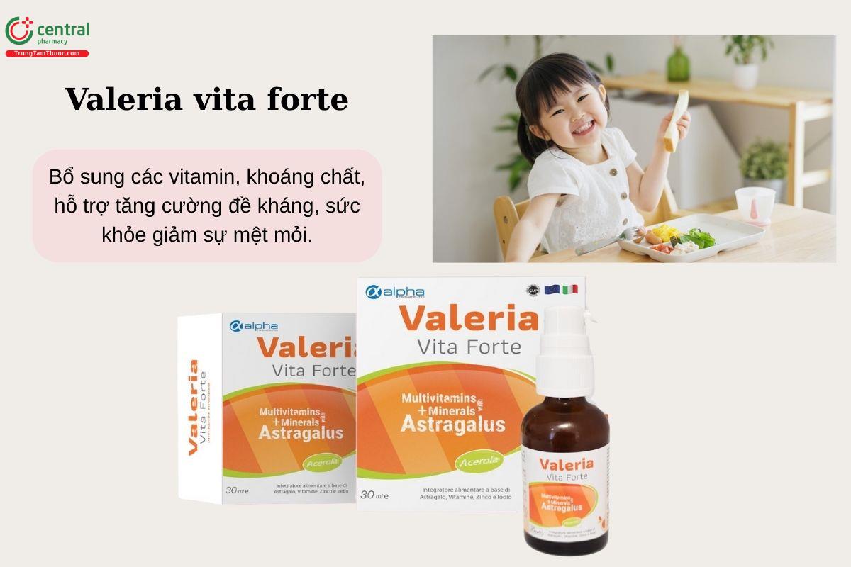 Công dụng của Valeria vita forte