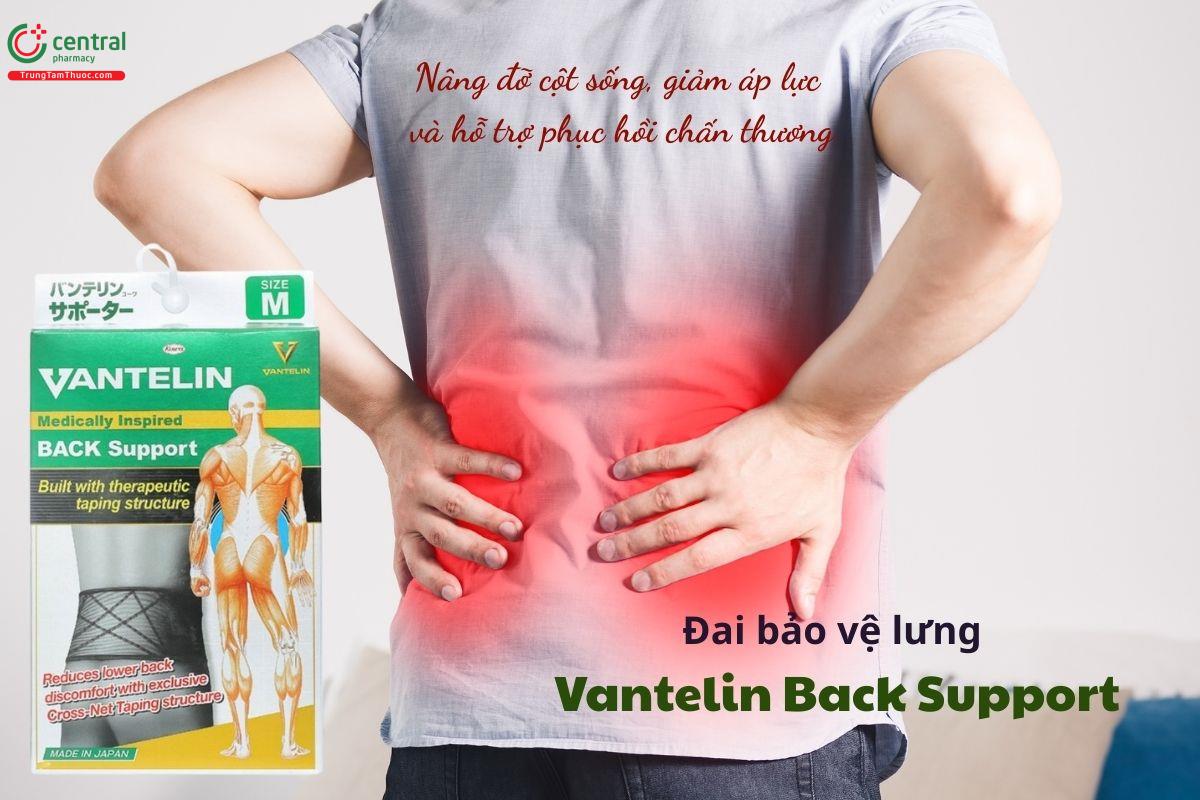 Đai bảo vệ lưng Vantelin Back Support giúp nâng đỡ cột sống, giảm áp lực và hỗ trợ phục hồi chấn thương