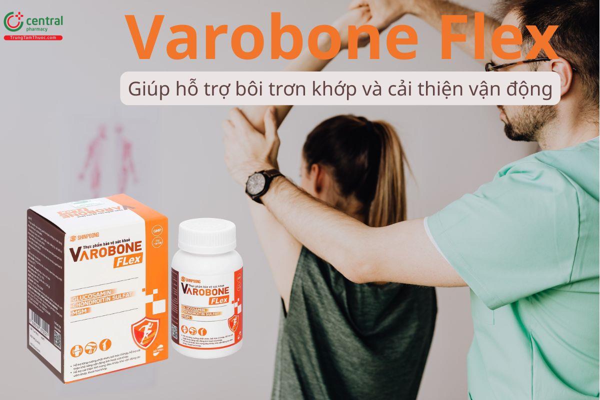Varobone Flex giúp hỗ trợ bôi trơn khớp và cải thiện vận động