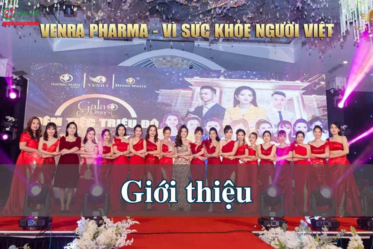 Giới thiệu thương hiệu Venra Pharma
