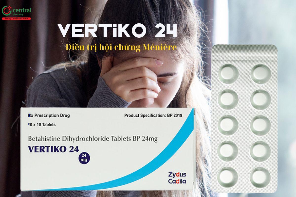 Vertiko 24 điều trị triệu chứng của hội chứng Ménière