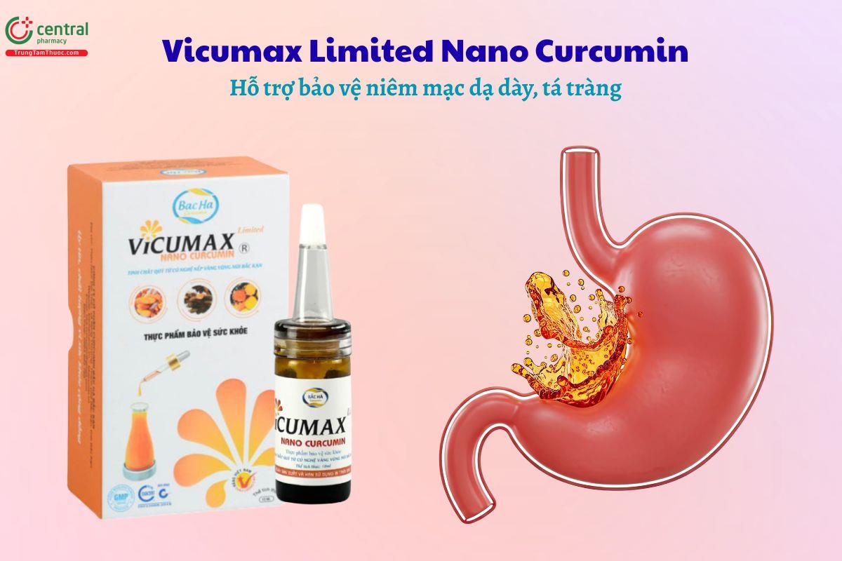 Vicumax Limited Nano Curcumin hỗ trợ làm giảm viêm loét dạ dày