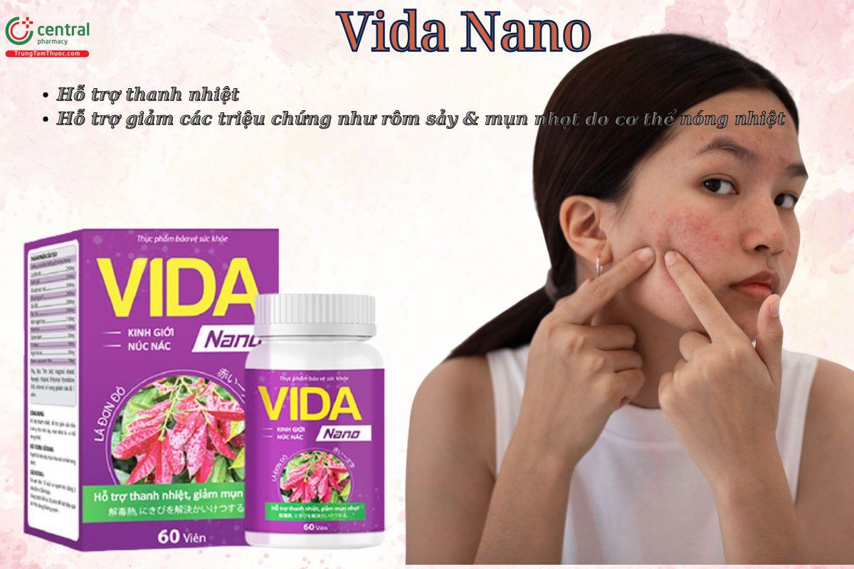 Viên uống viêm da Vida Nano có công dụng hỗ trợ thanh nhiệt, giảm mụn nhọt