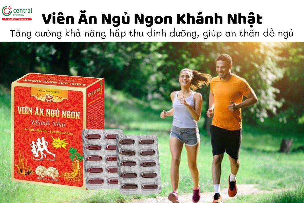 Viên Ăn Ngủ Ngon Khánh Nhật hỗ trợ tăng cường tiêu hóa và hấp thu