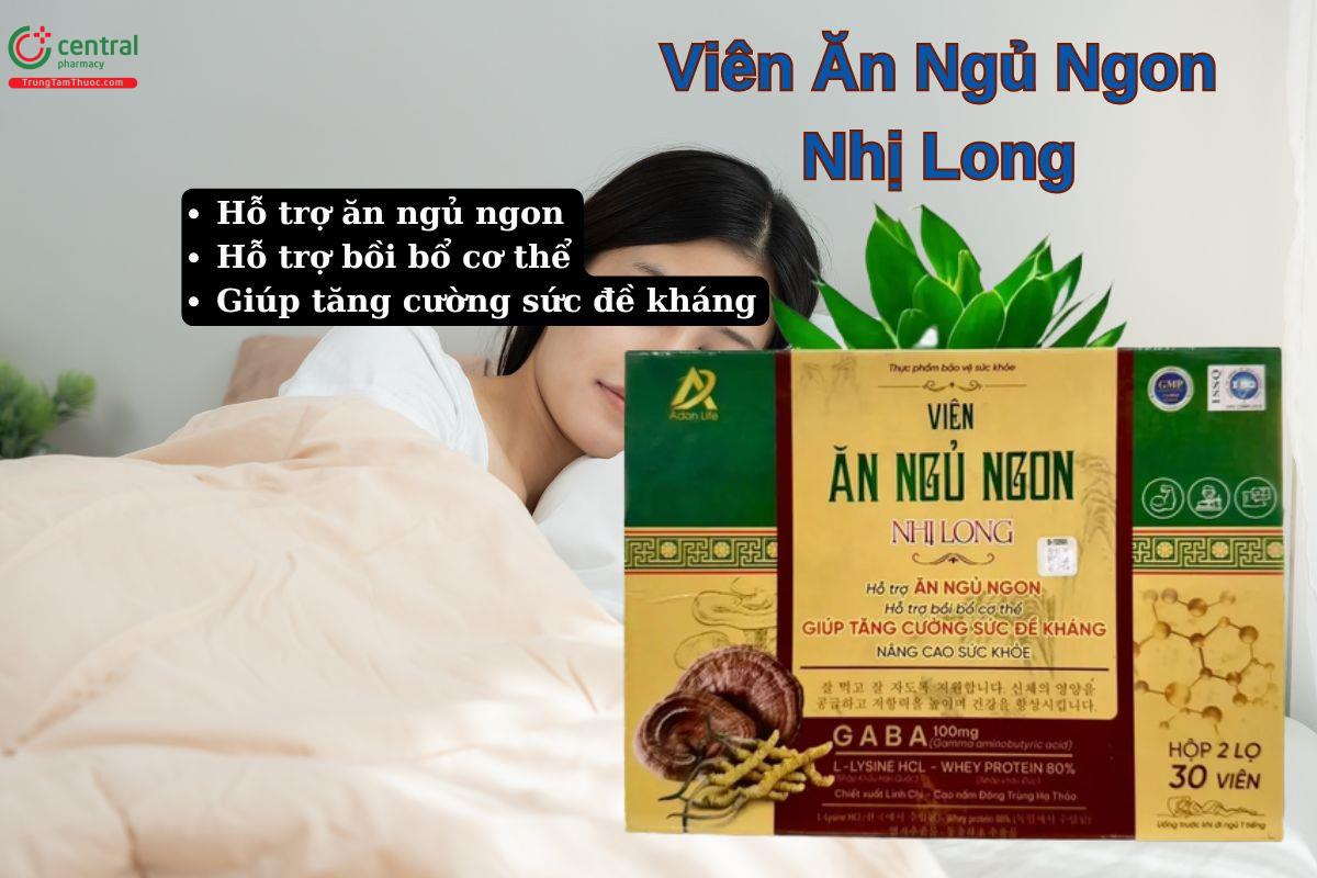Viên Ăn Ngủ Ngon Nhị Long giúp tăng cường sức đề kháng