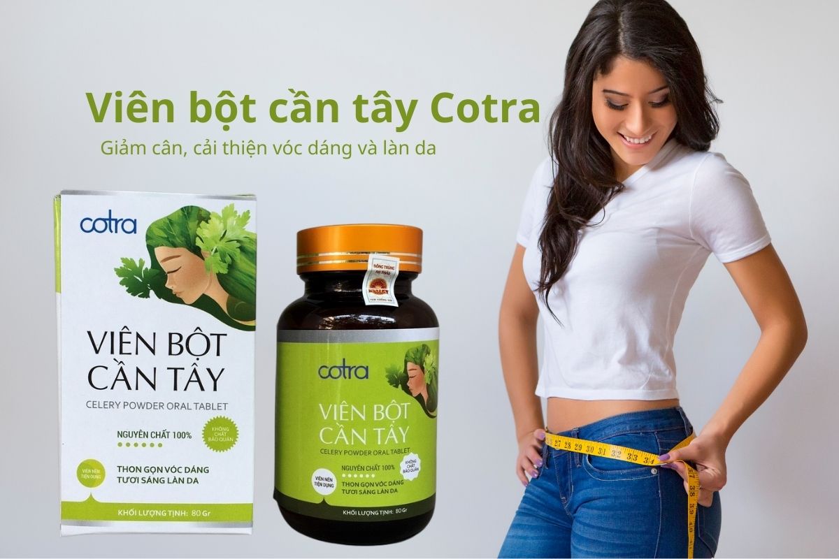 Viên bột cần tây Cotra giảm cân, cải thiện vóc dáng và làn da