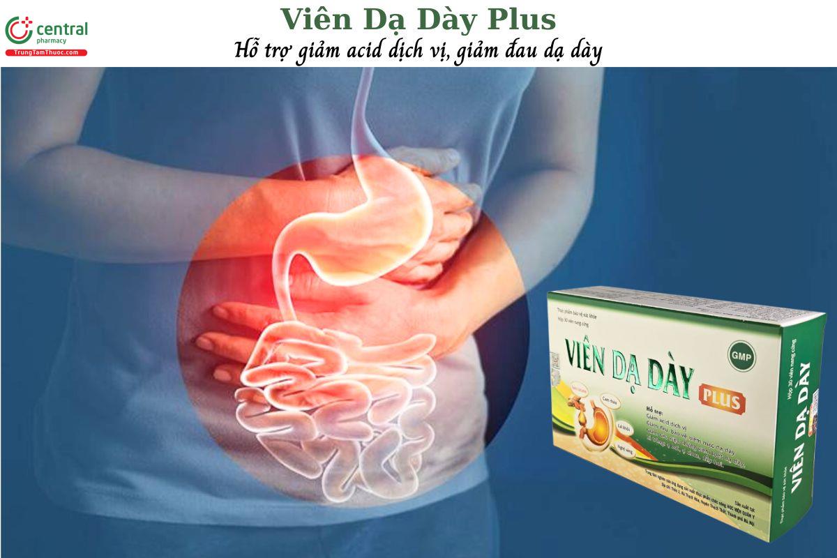 Viên Dạ Dày Plus - hỗ trợ giảm acid dịch vị, giảm đau, bảo vệ niêm mạc dạ dày