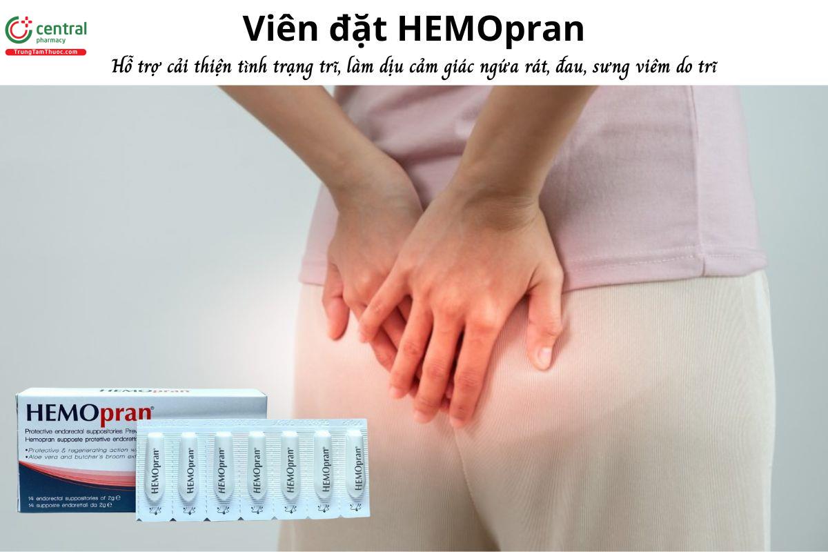 Viên đặt HEMOpran - Làm dịu vùng hậu môn, giảm đau, sưng viêm do trĩ