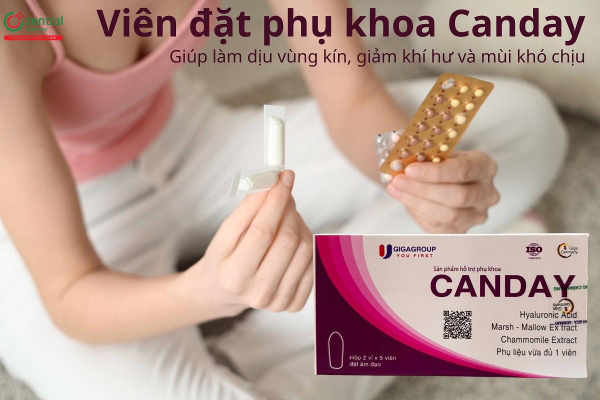Viên đặt phụ khoa Canday giúp làm dịu vùng kín, giảm mùi khó chịu
