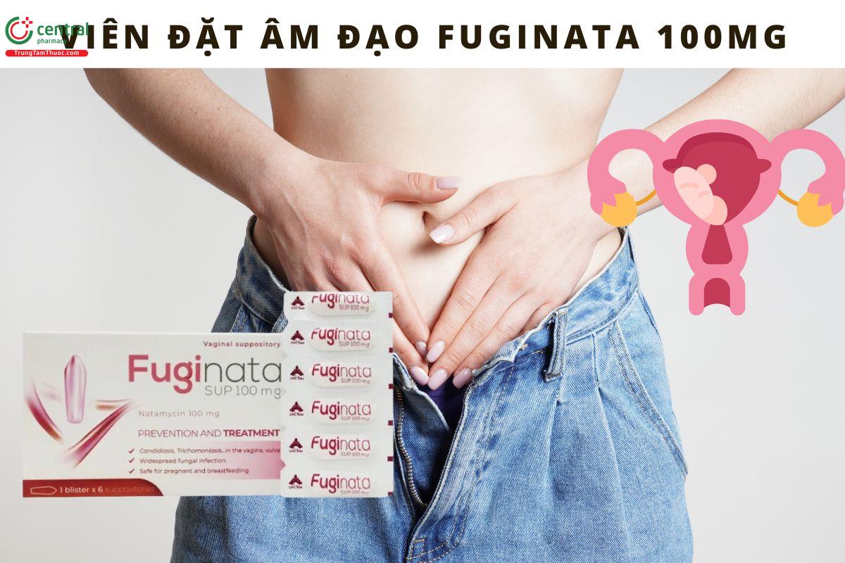 Viên đặt Fuginata 100mg