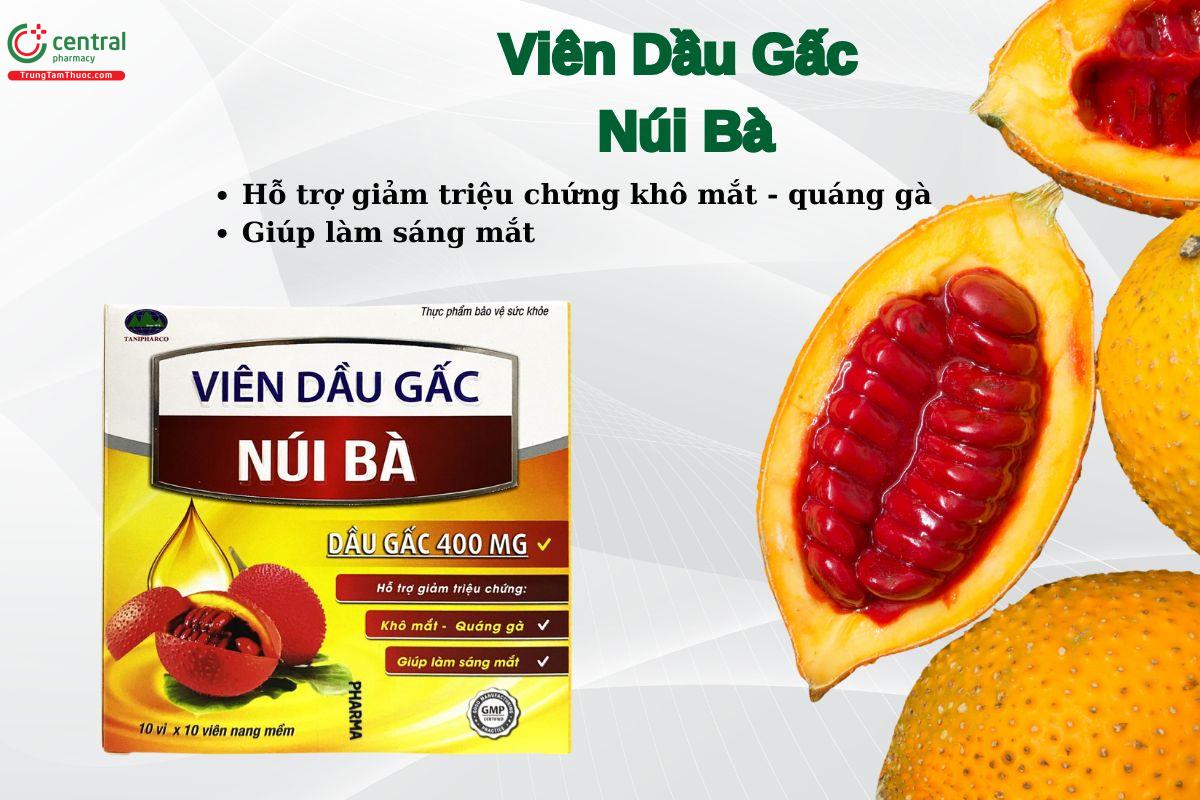 Viên Dầu Gấc Núi Bà giúp sáng mắt, giảm khô mắt