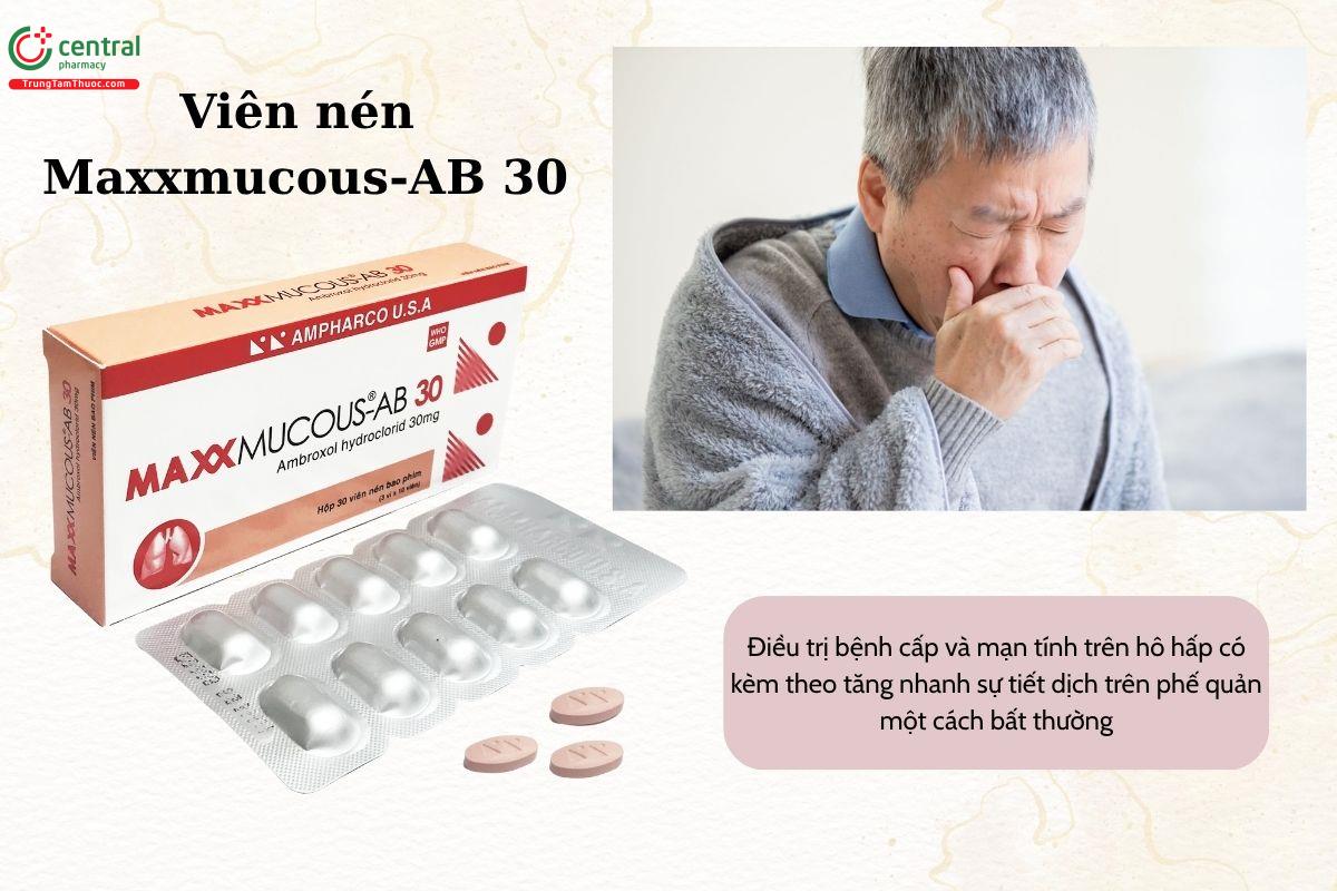 Chỉ định của thuốc Maxxmucous-AB 30