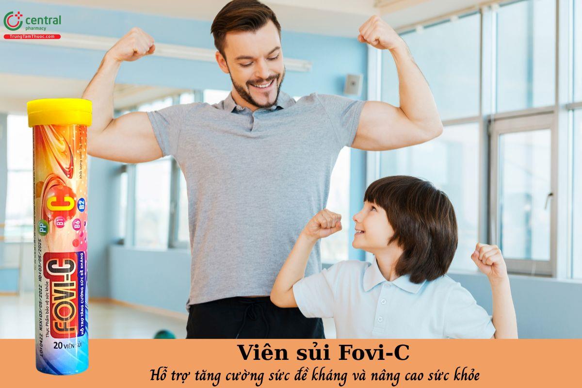 Viên sủi Fovi-C - Hỗ trợ tăng cường sức đề kháng, nâng cao sức khỏe