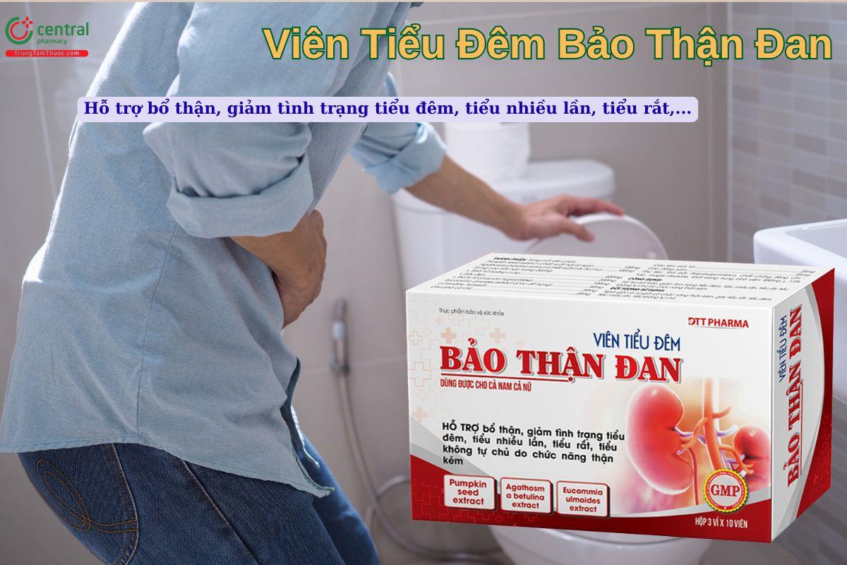 Viên Tiểu Đêm Bảo Thận Đan giúp giảm tình trạng tiểu nhiều lần, tiểu rắt, tiểu không tự chủ,...