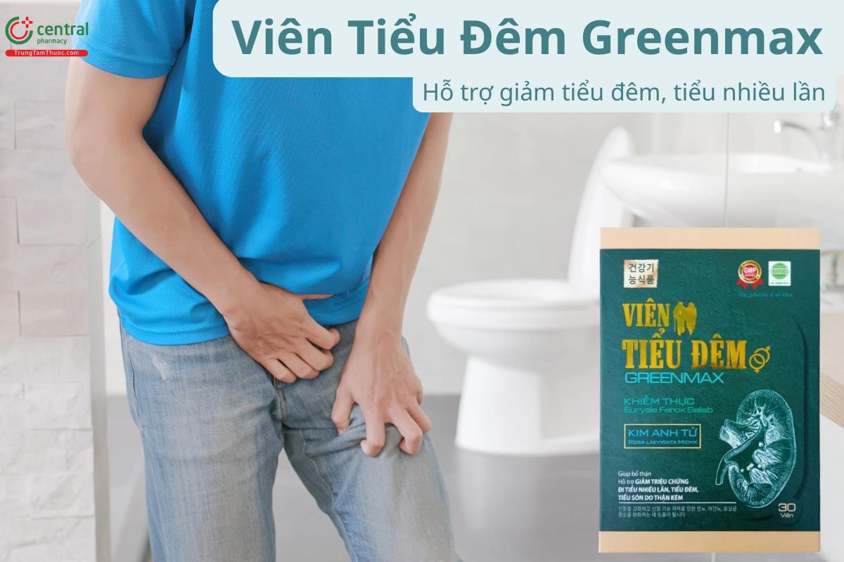 Viên Tiểu Đêm Greenmax hỗ trợ giảm tiểu đêm, tiểu nhiều lần