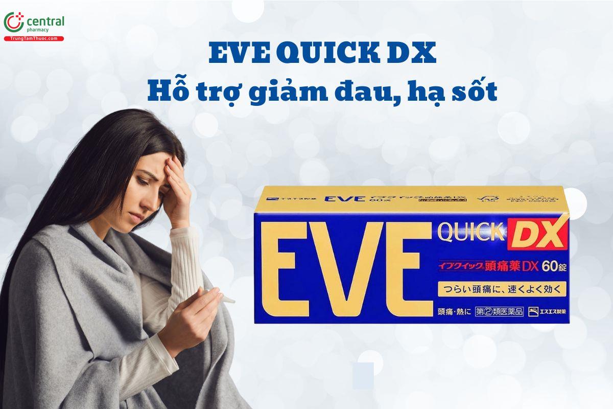 Công dụng viên uống Eve Quick DX 60 viên