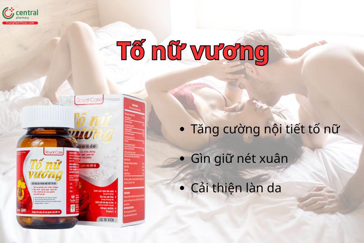 Tố Nữ Vương - Cân bằng nội tiết, gìn giữ thanh xuân