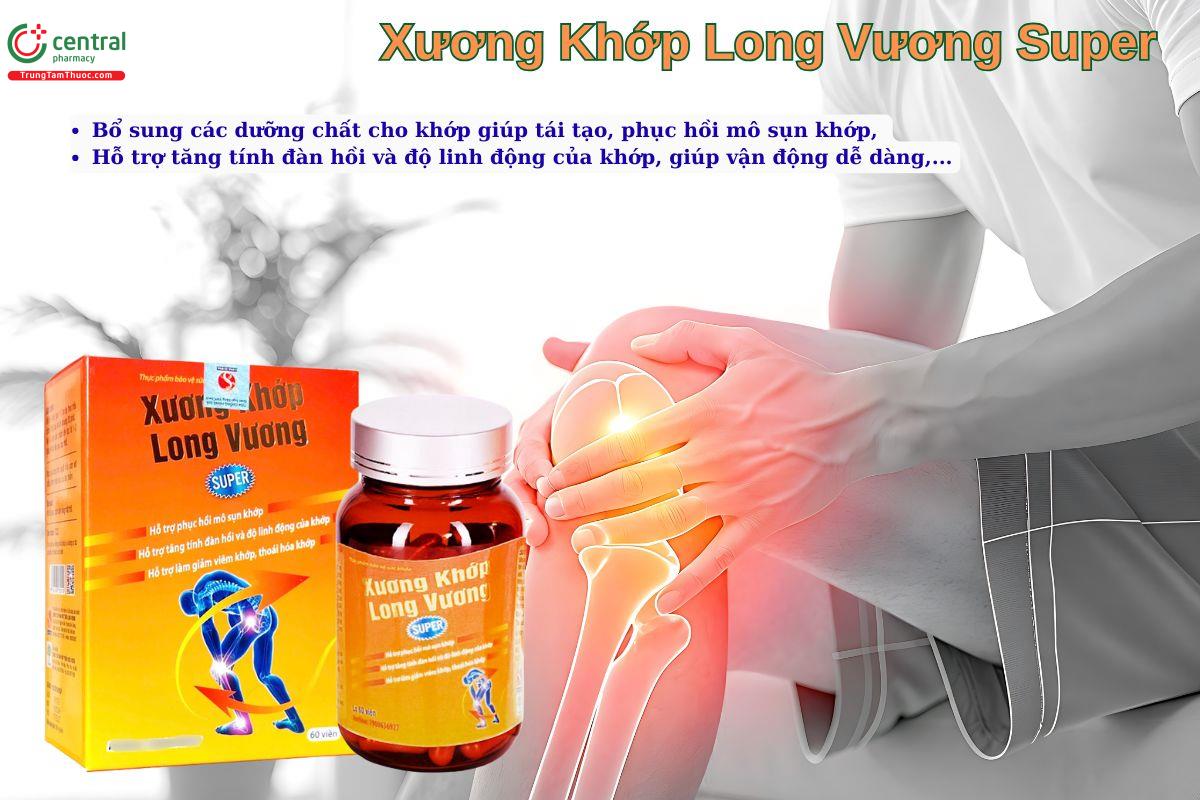 Viên uống Xương Khớp Long Vương Super giúp bổ sung dưỡng chất cho khớp, giảm viêm khớp, thoái hoá khớp,...