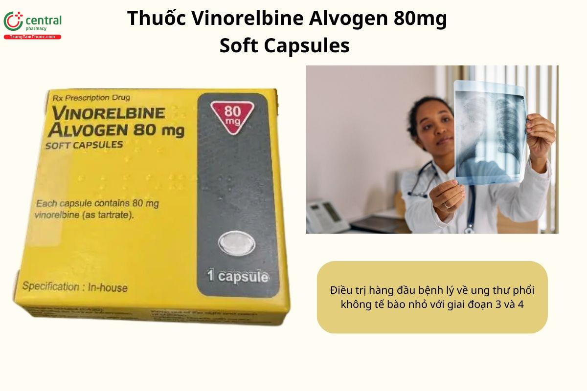 Chỉ định của thuốc Vinorelbine Alvogen 80mg Soft Capsules