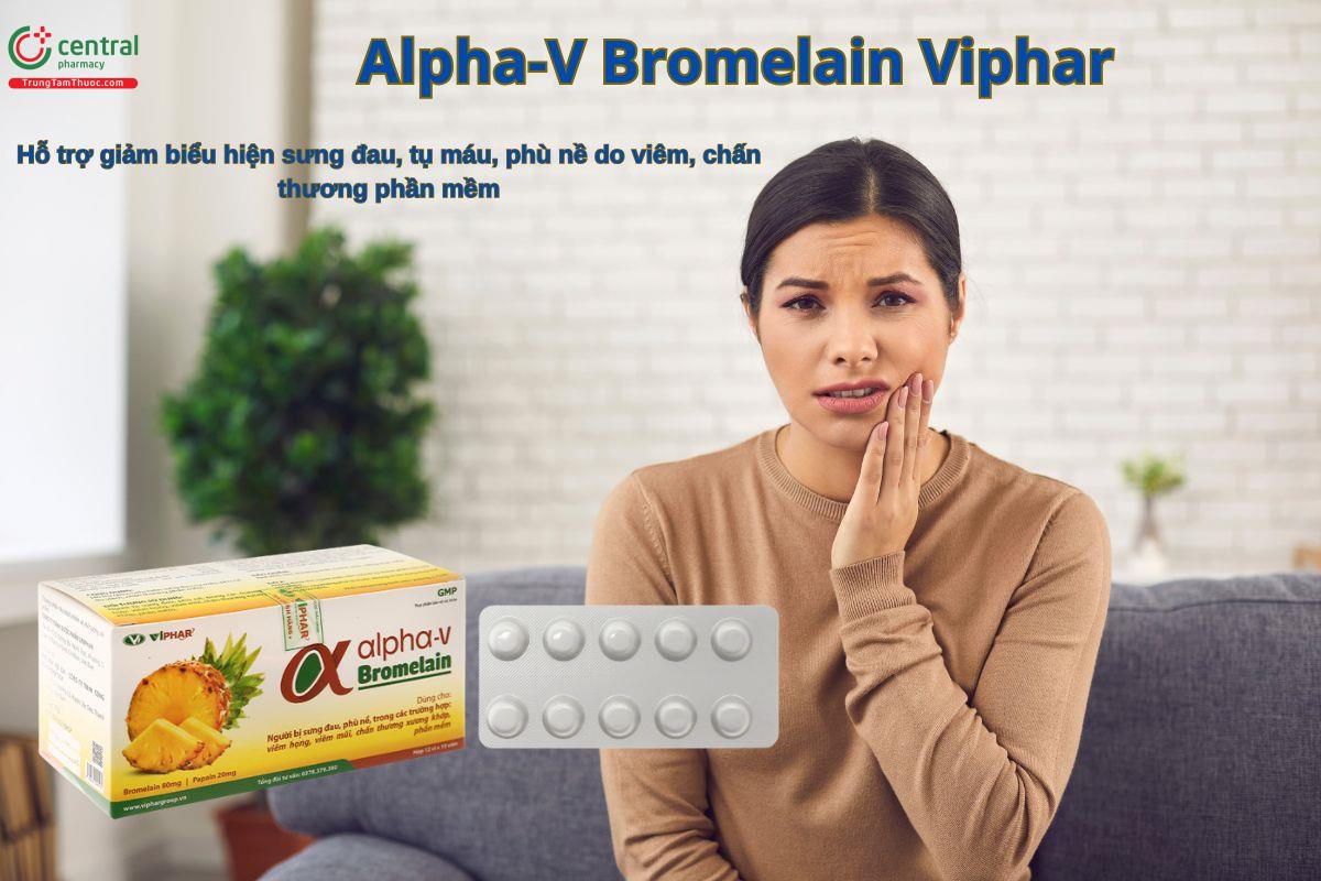 Alpha-V Bromelain - Hỗ trợ giảm sưng, phù nề