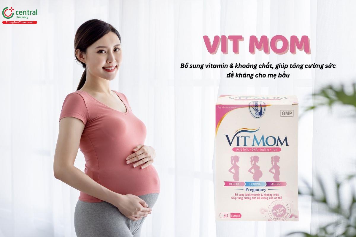 Vit Mom có công dụng gì?