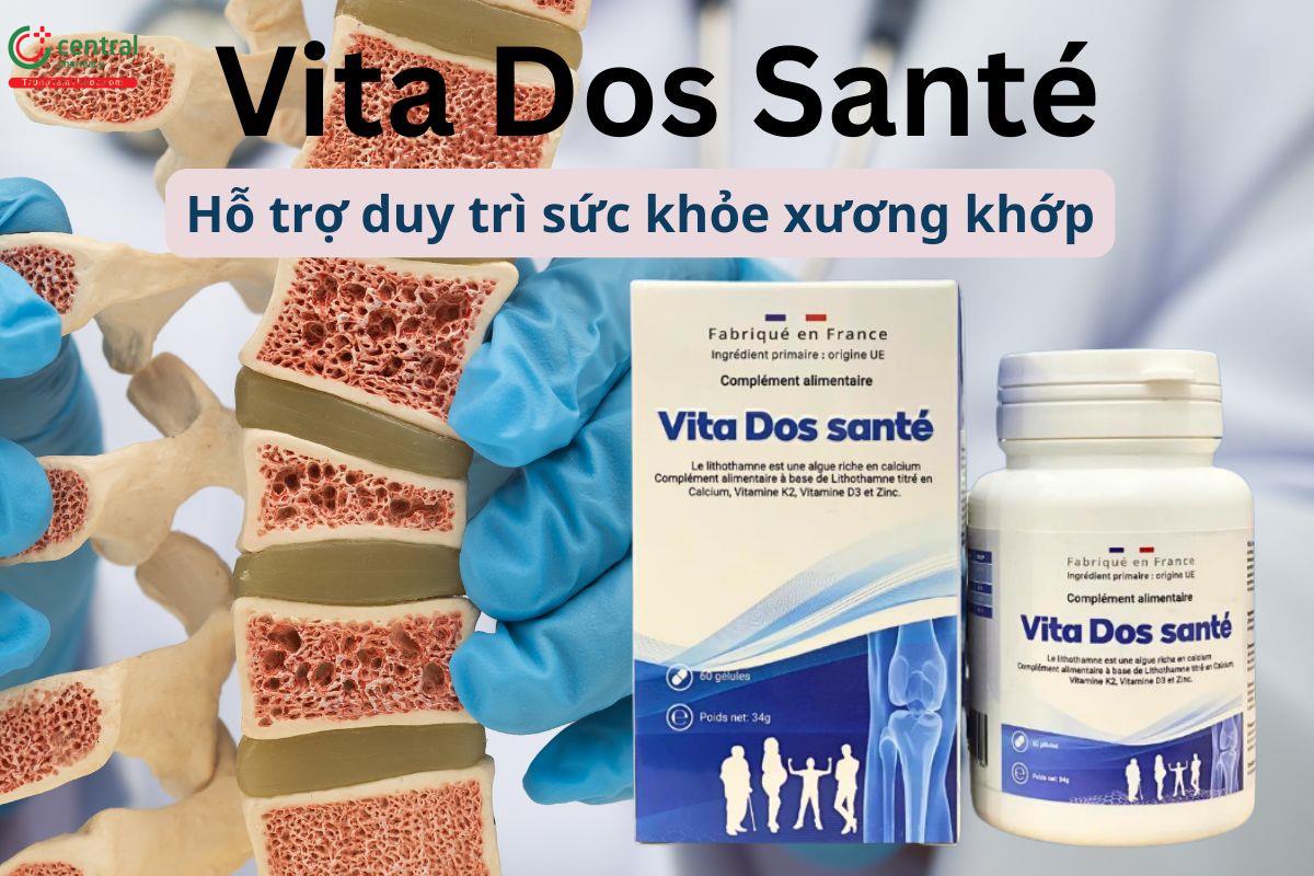 Vita Dos Santé bổ sung canxi giúp xương răng chắc khỏe