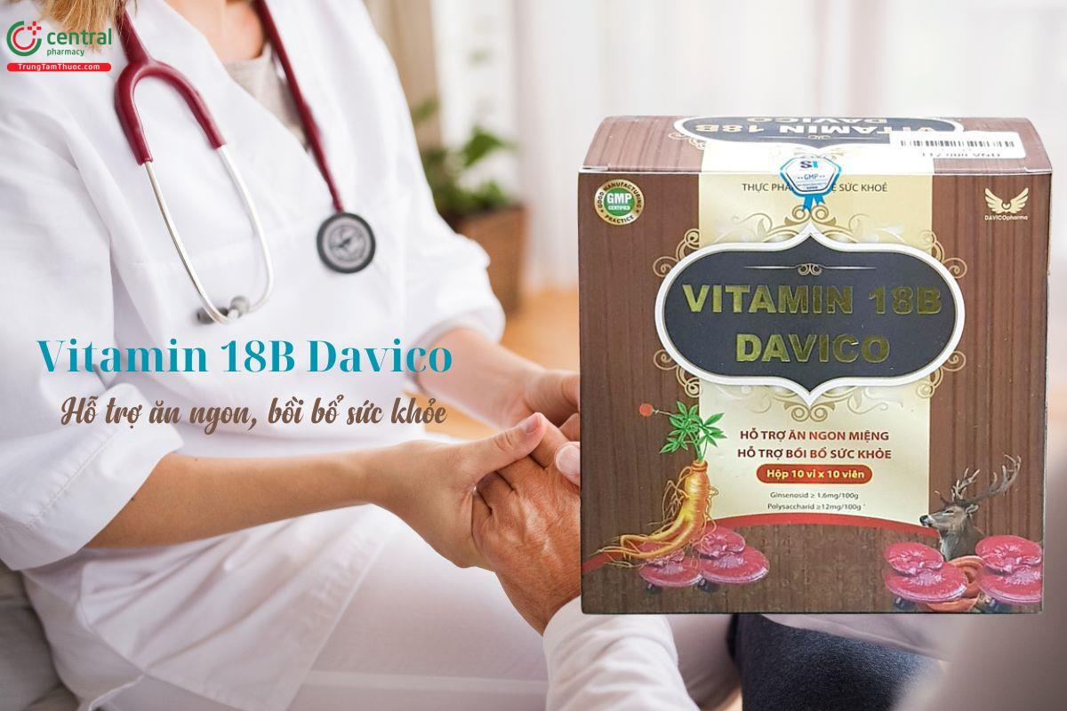 Vitamin 18B Davico nâng cao đề kháng, giúp ăn ngon