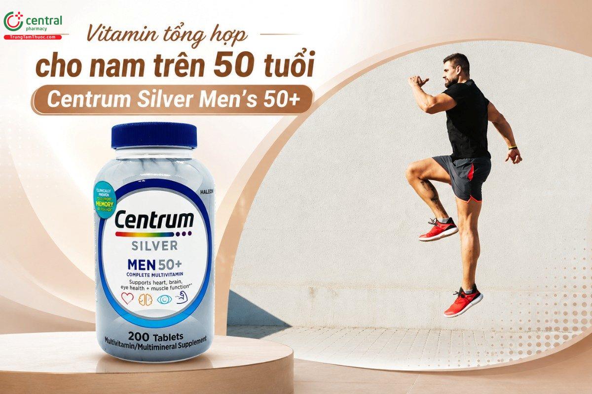 Vitamin tổng hợp cho nam trên 50 tuổi Centrum Silver Men’s 50+