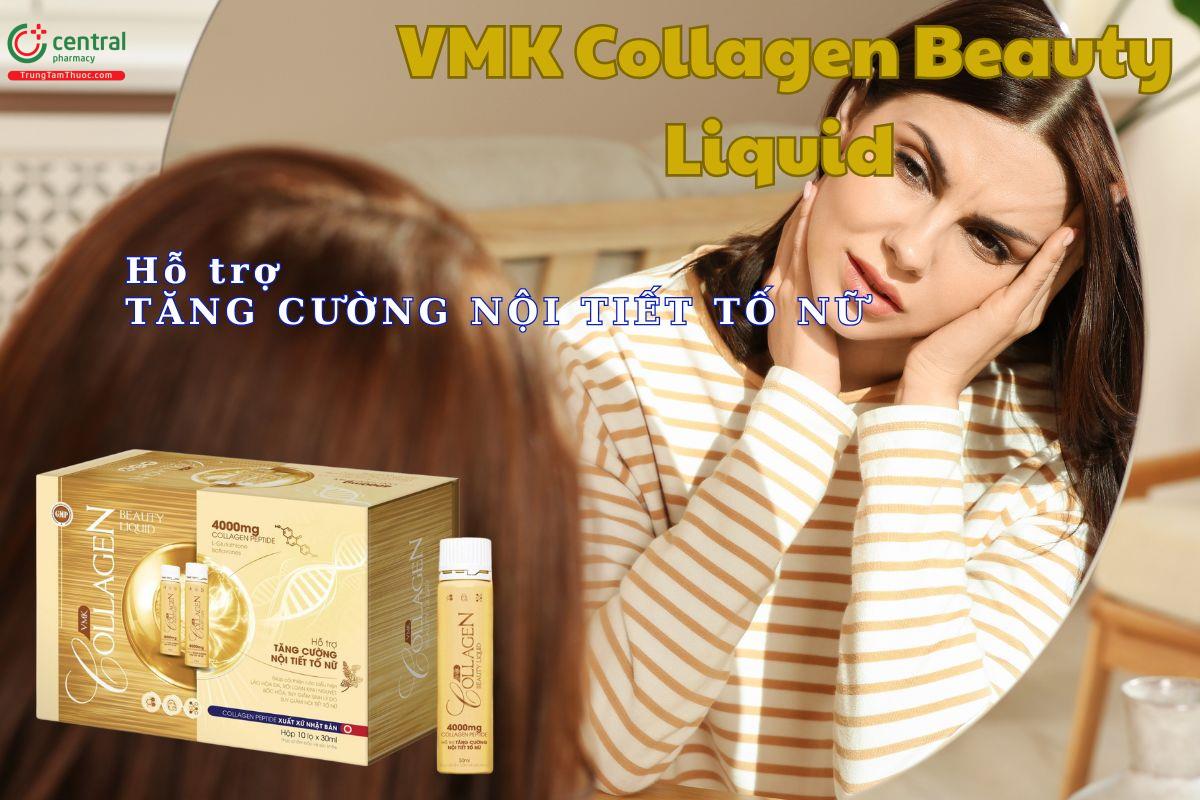 Nước uống VMK Collagen Beauty Liquid giúp tăng cường nội tiết tố nữ