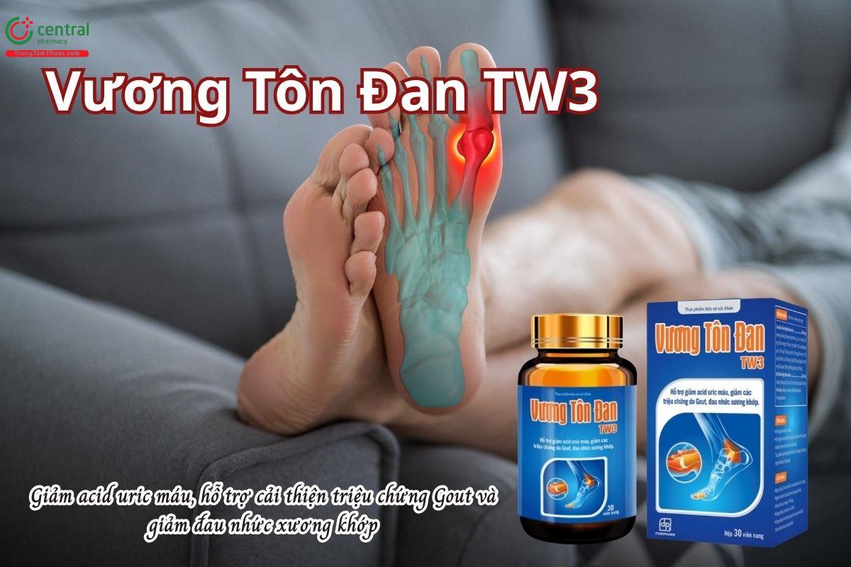 Vương Tôn Đan TW3 giúp giảm acid uric máu, hỗ trợ cải thiện triệu chứng Gout và giảm đau nhức xương khớp