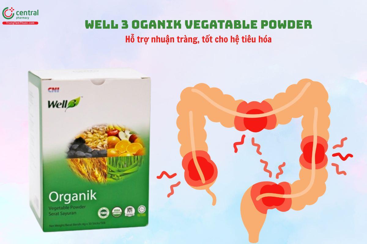 Well 3 Oganik Vegetable Powder giúp nhuận tràng, tốt cho tiêu hóa