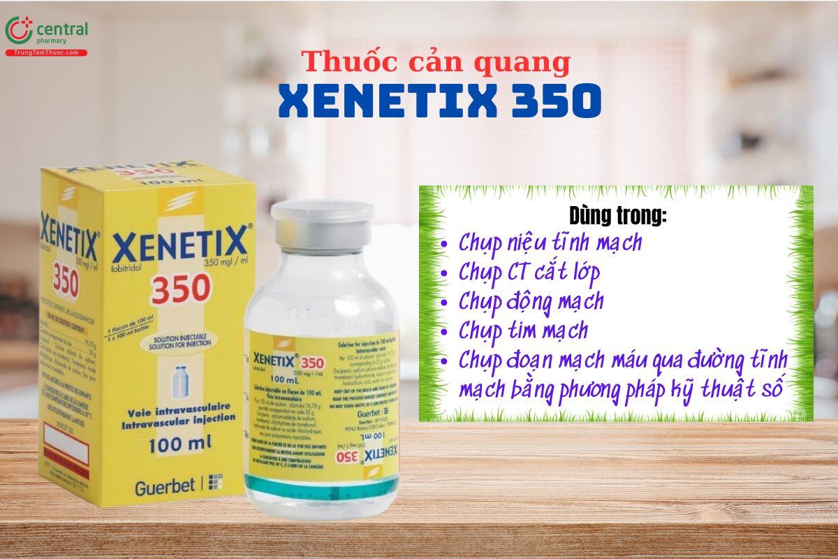 Xenetix 350 - Thuốc cản quang chứa iod dùng trong chụp X quang