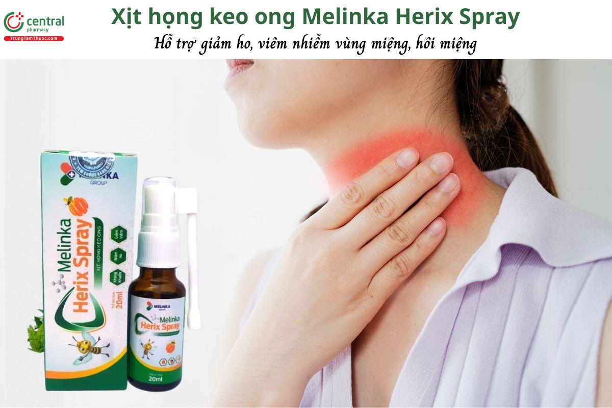 Xịt họng keo ong Melinka Herix Spray - Hỗ trợ giảm ho, giảm viêm nhiễm