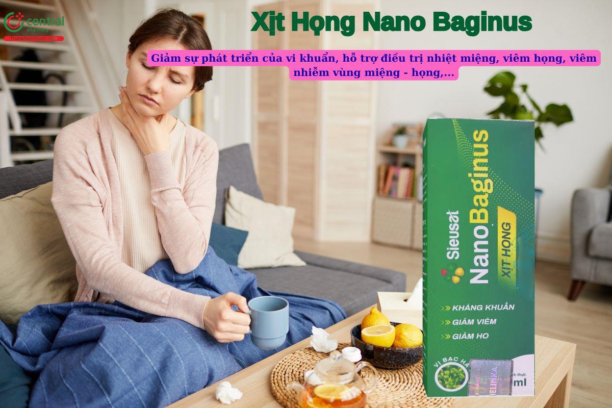 Xịt Họng Nano Baginus giúp giảm triệu chứng viêm họng, đau họng, nhiệt miệng,..