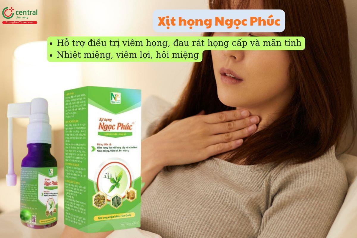Xịt họng Ngọc Phúc giúp giảm đau rát họng, nhiệt miệng, viêm lợi