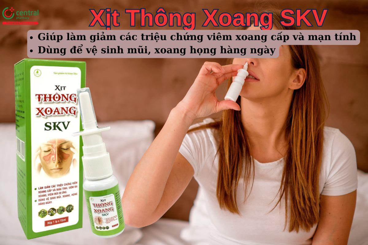 Xịt Thông Xoang SKV giúp hỗ trợ làm giảm các triệu chứng của viêm xoang cấp và mạn tính