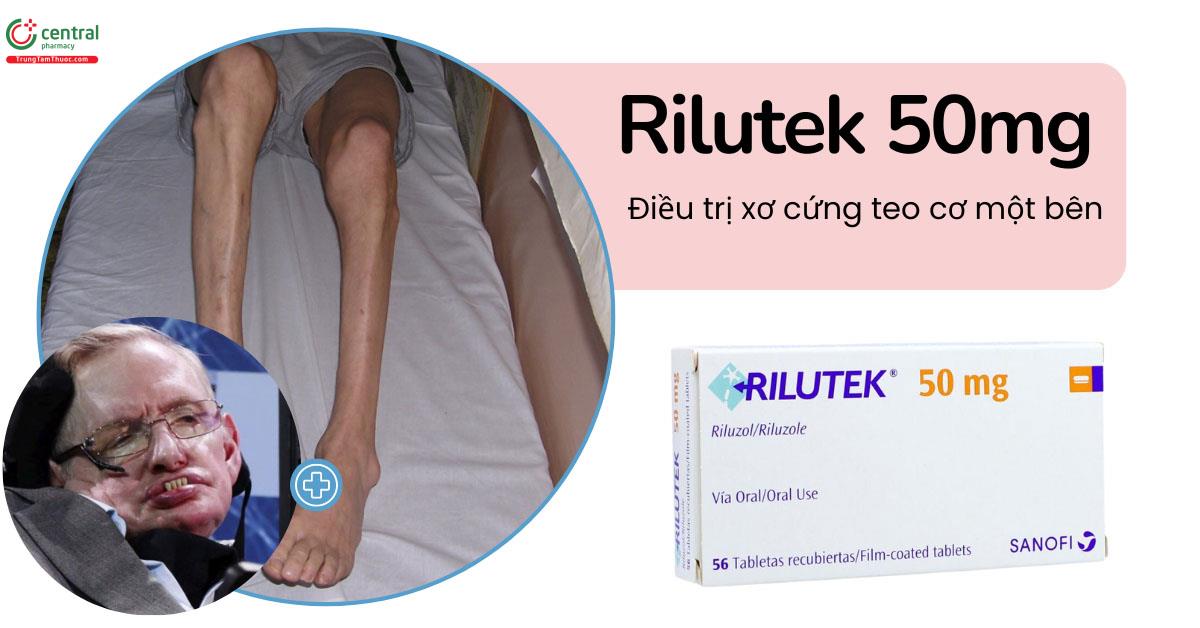 Chỉ định của thuốc Rilutek 50mg