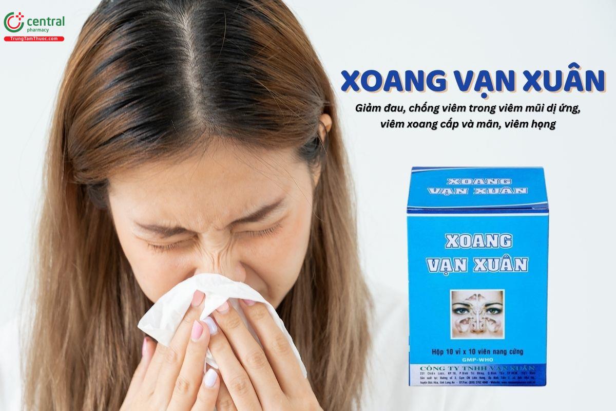 Thuốc Xoang Vạn Xuân có tác dụng gì?