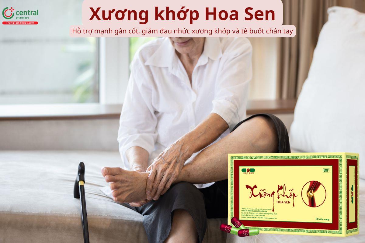 Xương khớp Hoa Sen hỗ trợ giảm đau nhức xương khớp và tê buốt chân tay