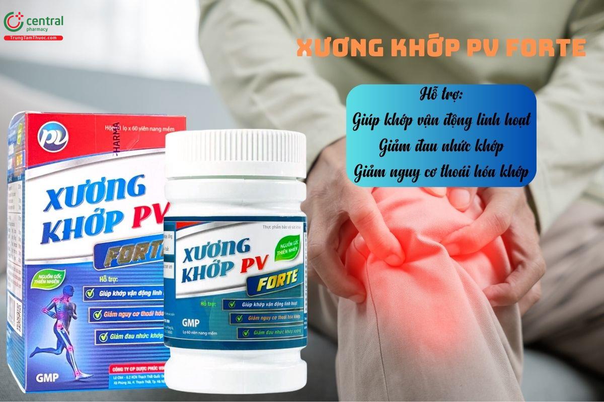 Xương khớp PV Forte hỗ trợ giúp khớp vận động linh hoạt