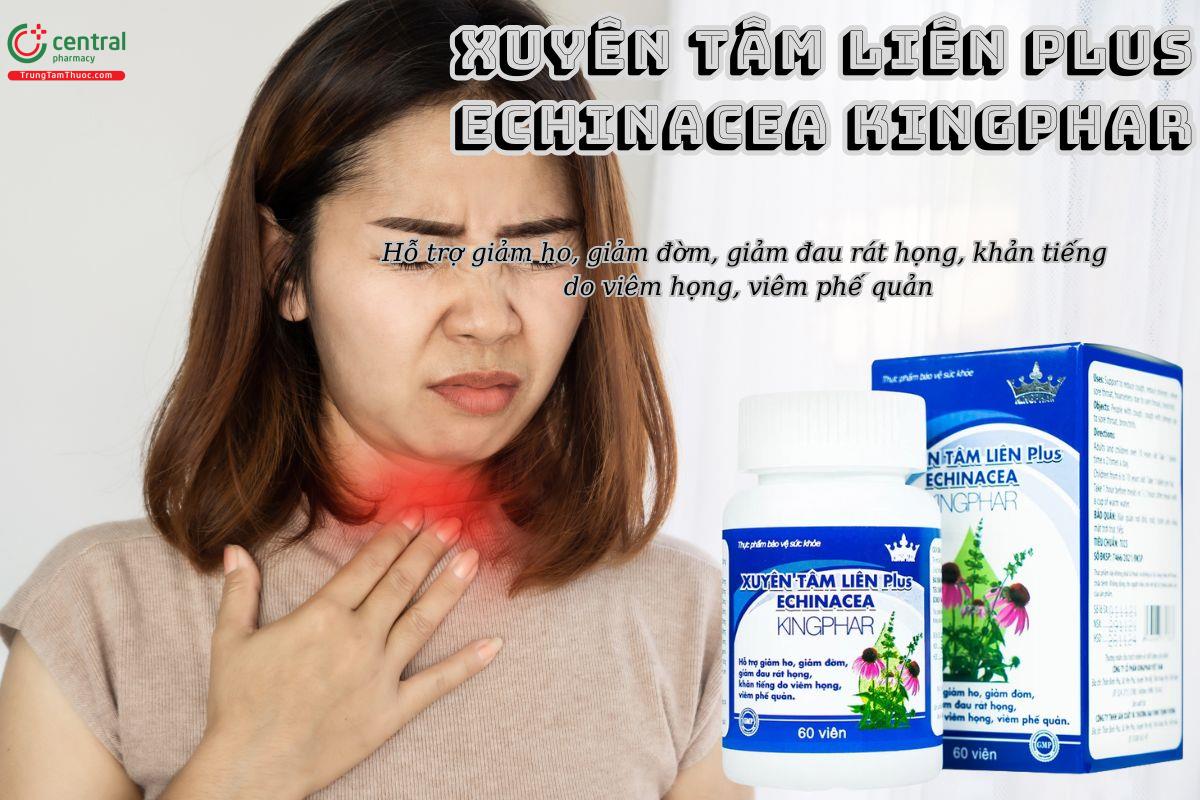 Viên uống Xuyên Tâm Liên Plus Echinacea Kingphar giảm ho, đau rát họng